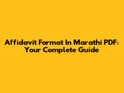 Affidavit Format In Marathi PDF: Your Complete Guide
