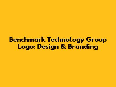 Benchmark Technology Group Logo: Design & Branding