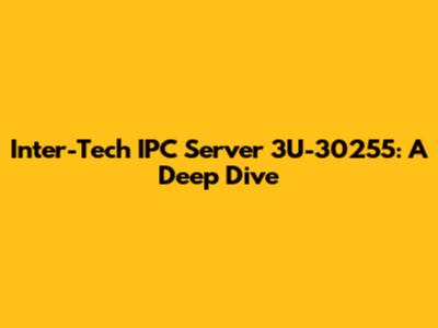 Inter-Tech IPC Server 3U-30255: A Deep Dive